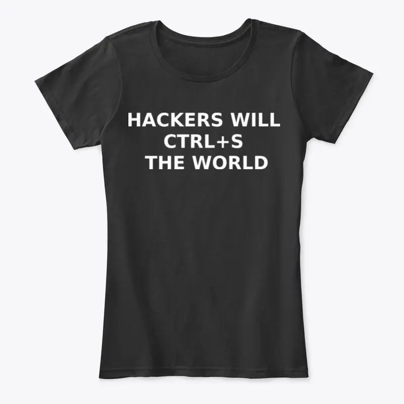 Hackers Will Save The World!